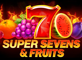 5 Super Sevens & Fruits